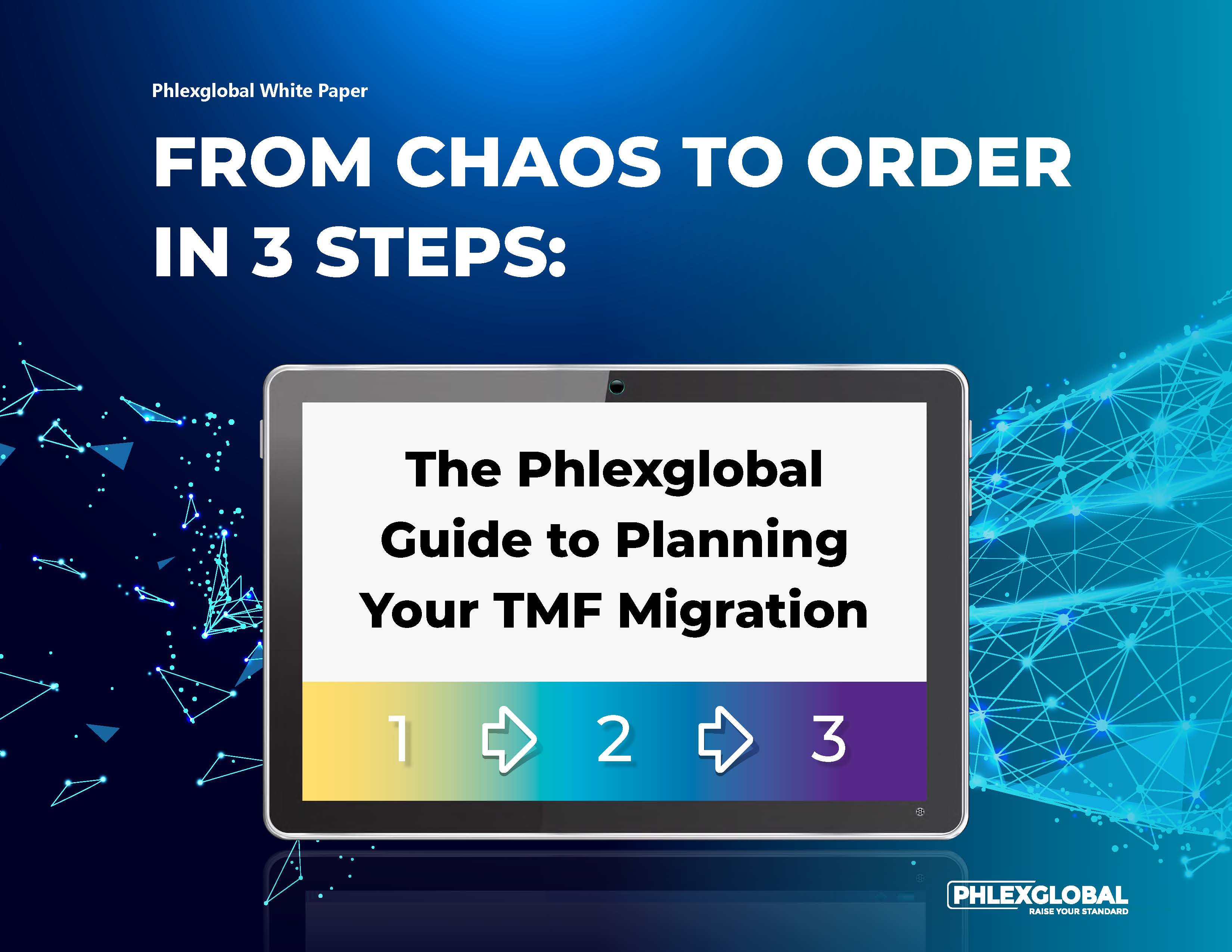 From Chaos to Order in 3 Steps - Phlexglobal Guide to Planning TMF Migration_Page_1